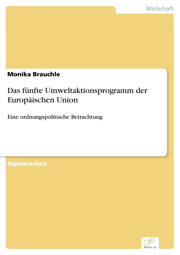 Titel: Das fünfte Umweltaktionsprogramm der Europäischen Union