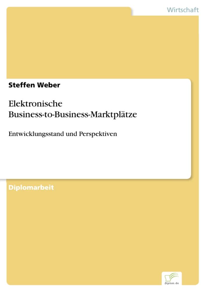 Titel: Elektronische Business-to-Business-Marktplätze
