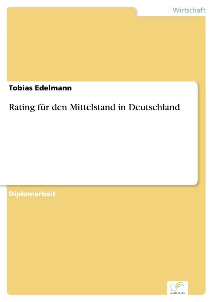 Titel: Rating für den Mittelstand in Deutschland