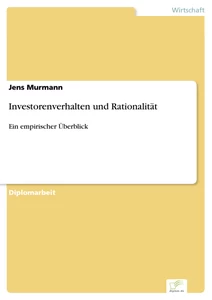 Titel: Investorenverhalten und Rationalität