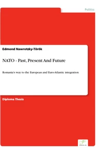 Titel: NATO - Past, Present And Future