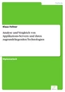 Titel: Analyse und Vergleich von Applikations-Servern und ihren zugrundeliegenden Technologien