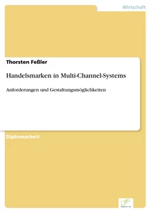 Titel: Handelsmarken in Multi-Channel-Systems