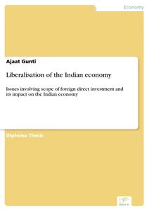 Titel: Liberalisation of the Indian economy