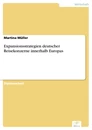 Titel: Expansionsstrategien deutscher Reisekonzerne innerhalb Europas