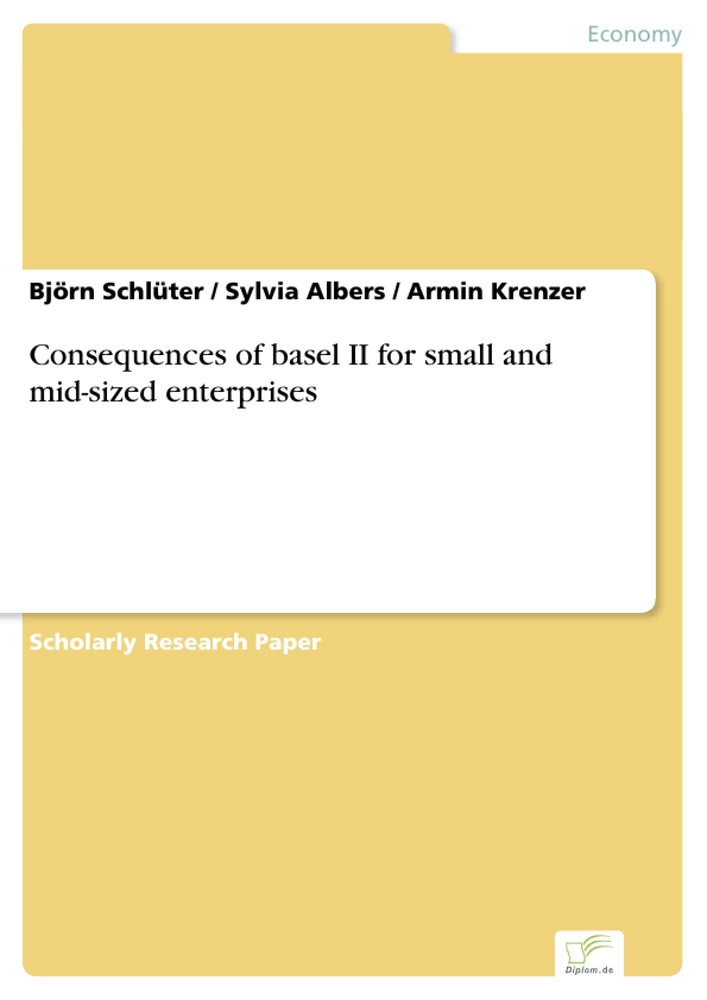 Titel: Consequences of basel II for small and mid-sized enterprises
