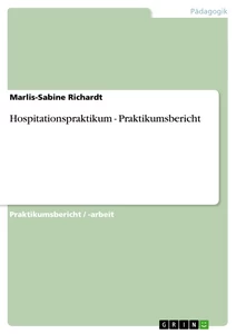 Title: Hospitationspraktikum - Praktikumsbericht