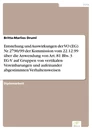 Titel: Entstehung und Auswirkungen der VO (EG) Nr. 2790/99 der Kommission vom 22.12.99 über die Anwendung von Art. 81 Bbs. 3 EG-V auf Gruppen von vertikalen Vereinbarungen und aufeinander abgestimmten Verhaltensweisen