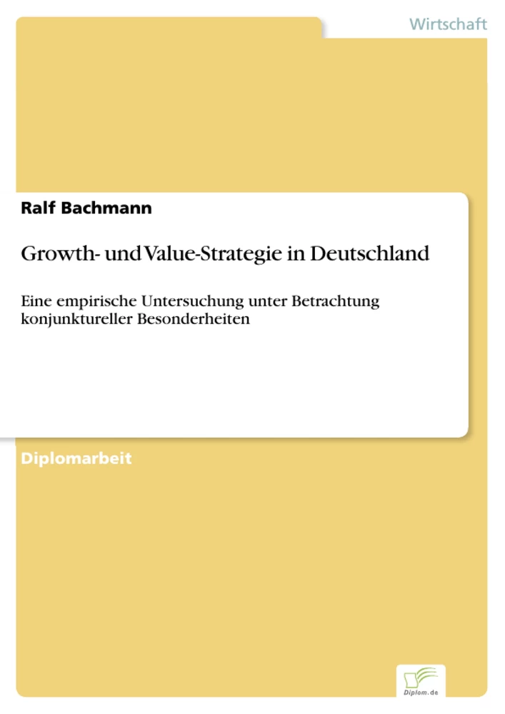 Titel: Growth- und Value-Strategie in Deutschland