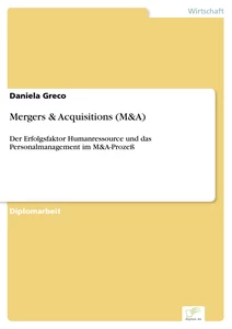 Titel: Mergers & Acquisitions (M&A)