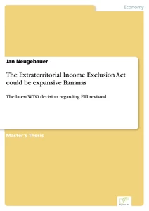 Titel: The Extraterritorial Income Exclusion Act could be expansive Bananas