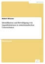 Titel: Identifikation und Bewältigung von Liquiditätskrisen in mittelständischen Unternehmen