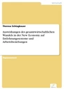 Titel: Auswirkungen des gesamtwirtschaftlichen Wandels in der New Economy auf Entlohnungssysteme und Arbeitsbeziehungen