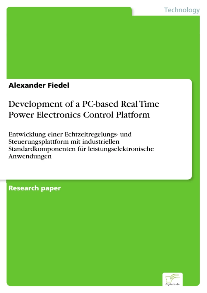 Titel: Development of a PC-based Real Time Power Electronics Control Platform