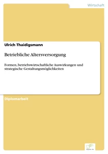 Titel: Betriebliche Altersversorgung