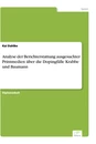Titel: Analyse der Berichterstattung ausgesuchter Printmedien über die Dopingfälle Krabbe und Baumann
