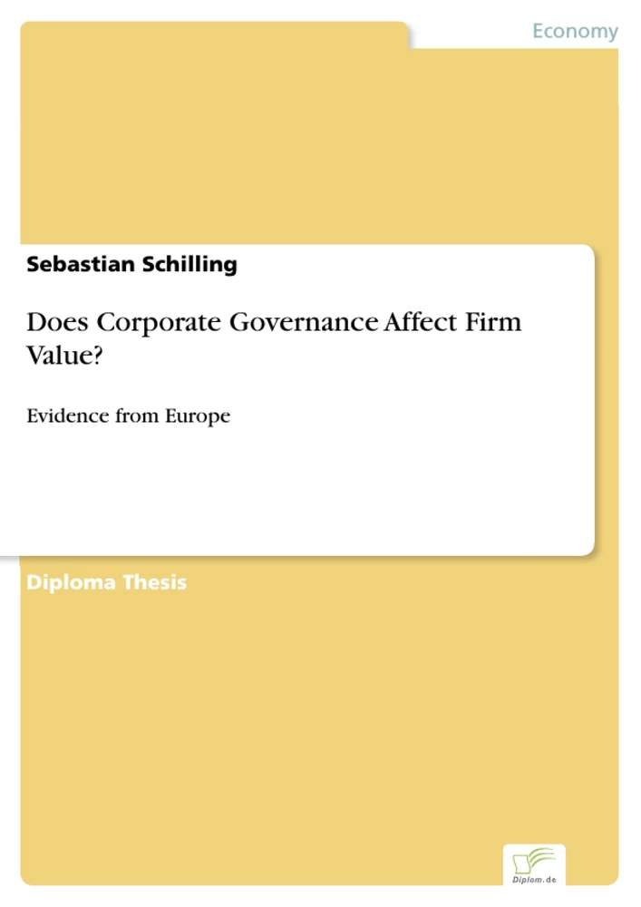 Titel: Does Corporate Governance Affect Firm Value?