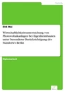 Titel: Wirtschaftlichkeitsuntersuchung von Photovoltaikanlagen bei Eigenheimbauten unter besonderer Berücksichtigung des Standortes Berlin