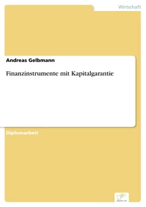 Titel: Finanzinstrumente mit Kapitalgarantie