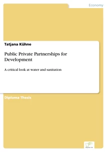 Titel: Public Private Partnerships for Development
