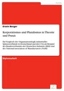 Titel: Korporatismus und Pluralismus in Theorie und Praxis