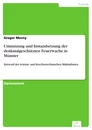 Titel: Umnutzung und Instandsetzung der denkmalgeschützten Feuerwache in Münster