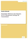Titel: Potentieller Mehrwert einer Business Service Management Strategie für Unternehmen