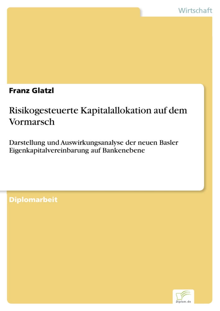 Titel: Risikogesteuerte Kapitalallokation auf dem Vormarsch