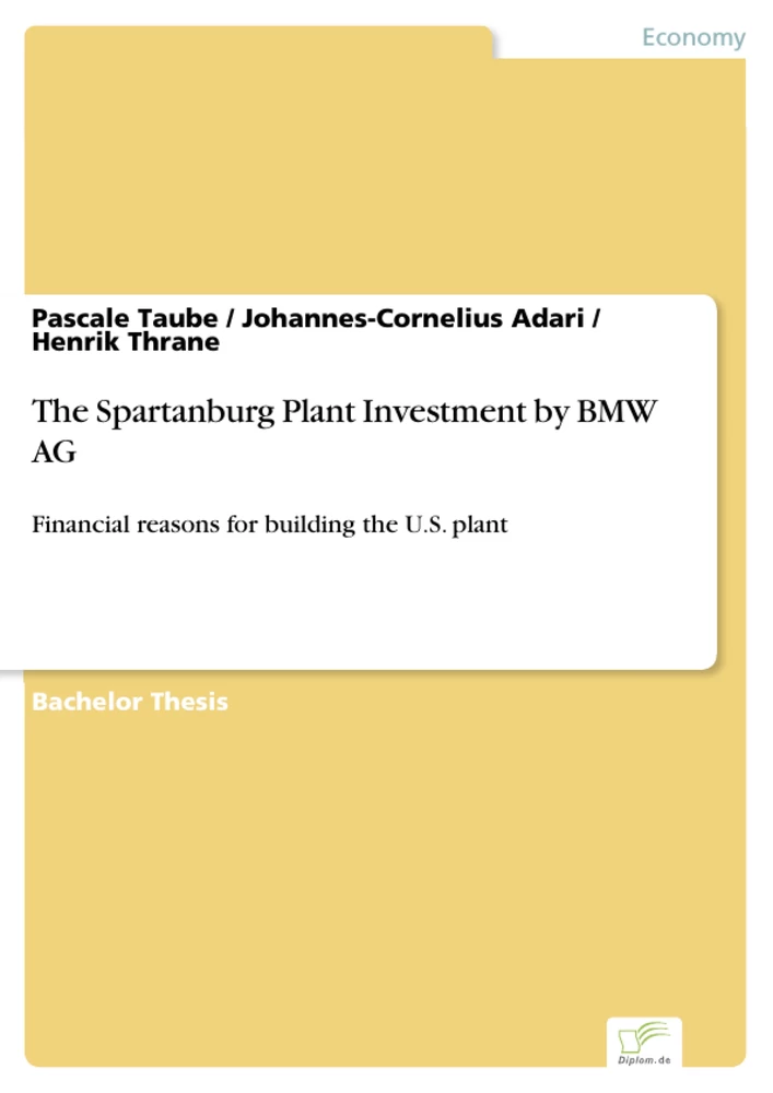 Titel: The Spartanburg Plant Investment by BMW AG