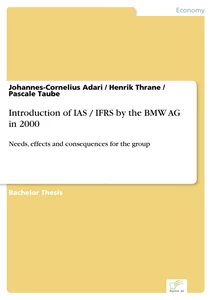 Titel: Introduction of IAS / IFRS by the BMW AG in 2000