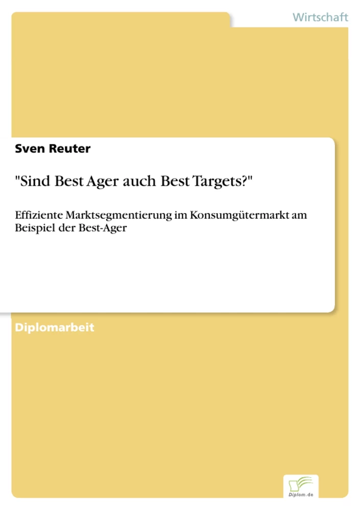 Titel: "Sind Best Ager auch Best Targets?"