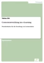 Titel: Contententwicklung im e-Learning