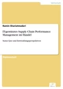 Titel: IT-gestütztes Supply Chain Performance Management im Handel