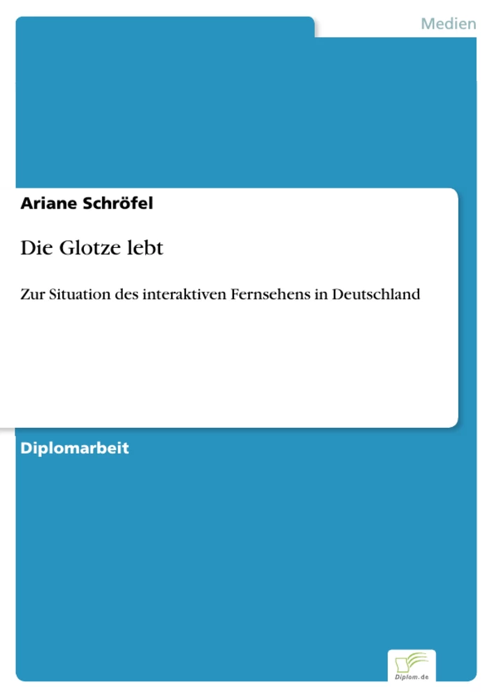 Titel: Die Glotze lebt