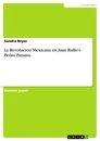 Title: La Revolucion Mexicana en Juan Rulfo's Pedro Paramo