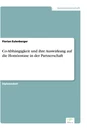 Titel: Co-Abhängigkeit und ihre Auswirkung auf die Homöostase in der Partnerschaft