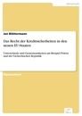 Titel: Das Recht der Kreditsicherheiten in den neuen EU-Staaten