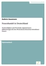 Titel: Frauenhandel in Deutschland