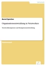 Titel: Organisationsentwicklung in Netzwerken