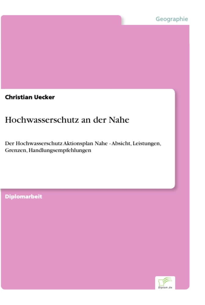 Titel: Hochwasserschutz an der Nahe