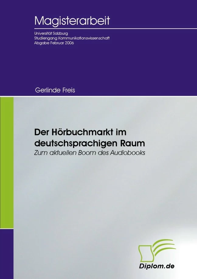 Titel: Der Hörbuchmarkt im deutschsprachigen Raum