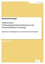 Titel: unInnovation - Technologietransfer-Institutionen der österreichischen Forschung