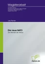 Titel: Die neue NATO - Der Wandel der Allianz