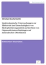 Titel: Spektroskopische Untersuchungen zur Effektivität und Dauerhaftigkeit von Hydrophobierungsmitteln auf der Basis von Organosiliciumverbindungen auf mineralischen Oberflächen