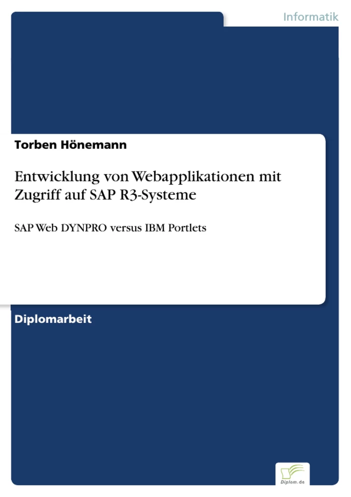 Titel: Entwicklung von Webapplikationen mit Zugriff auf SAP R3-Systeme