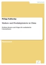 Titel: Marken- und Produktpiraterie in China