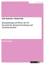 Titre: Raumplanung auf Ebene der EU - Europäische Raumentwicklung und Zusammenarbeit