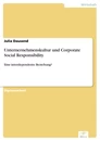 Titel: Unternernehmenskultur und Corporate Social Responsibility
