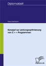 Titel: Konzept zur Leistungsoptimierung von C++-Programmen
