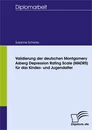 Titel: Validierung der deutschen Montgomery Asberg Depression Rating Scale (MADRS) für das Kindes- und Jugendalter